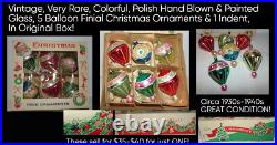 VTG Polish Mouth Blown, Hand Painted Balloon Finial Christmas Ornaments, RARE